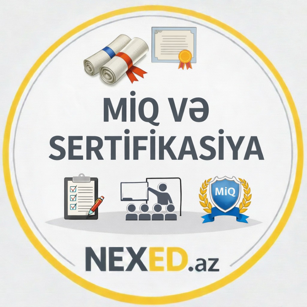 Miq və Sertifikasiya hazırlığı